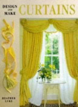 Image of Design and Make Curtains by Heather Luke Hardback