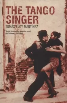 Image of The tango singer by Toms Eloy Martnez