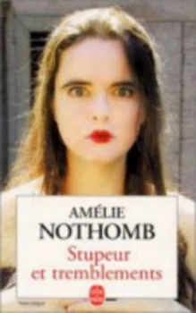 Image of Stupeur Et Tremblements by Amelie Nothomb Paperback