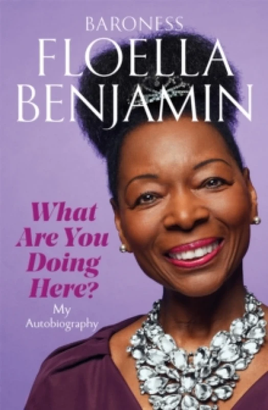 Image of What Are You Doing Here? My Autobiography Paperback / softback