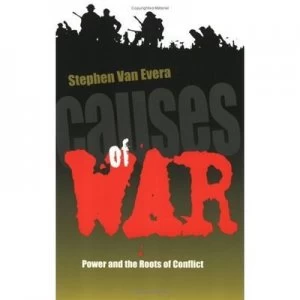 Image of Causes of War by Stephen Van Evera Paperback