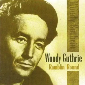Image of Ramblin Round by Woody Guthrie CD Album