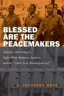 Image of blessed are the peacemakers martin luther king jr eight white religious lea