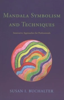 Image of Mandala Symbolism and Techniques by Susan Buchalter Paperback