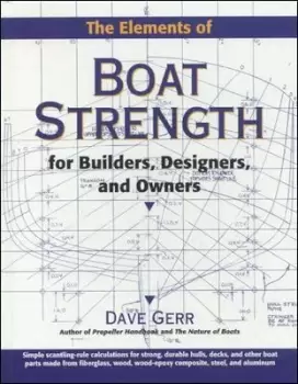 Image of The Elements of Boat Strength: For Builders, Designers, by Dave Gerr