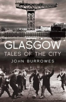 Image of Glasgow by John Burrowes Paperback