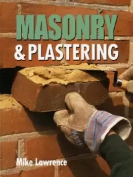 Image of Masonry & plastering by Mike Lawrence