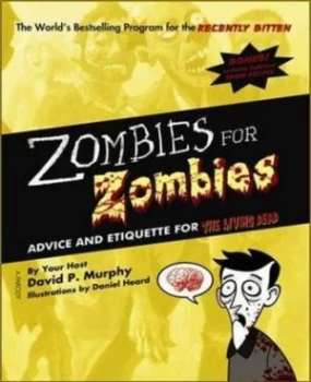 Image of Zombies for Zombies by David P Murphy and Daniel Heard Paperback