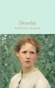 Image of Demelza : A Novel of Cornwall, 1788-1790