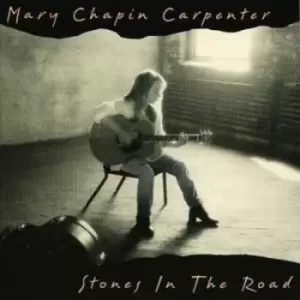 image of Stones in the Road by Mary Chapin Carpenter CD Album