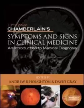 Image of Chamberlains symptoms and signs in clinical medicine by Andrew R Houghton