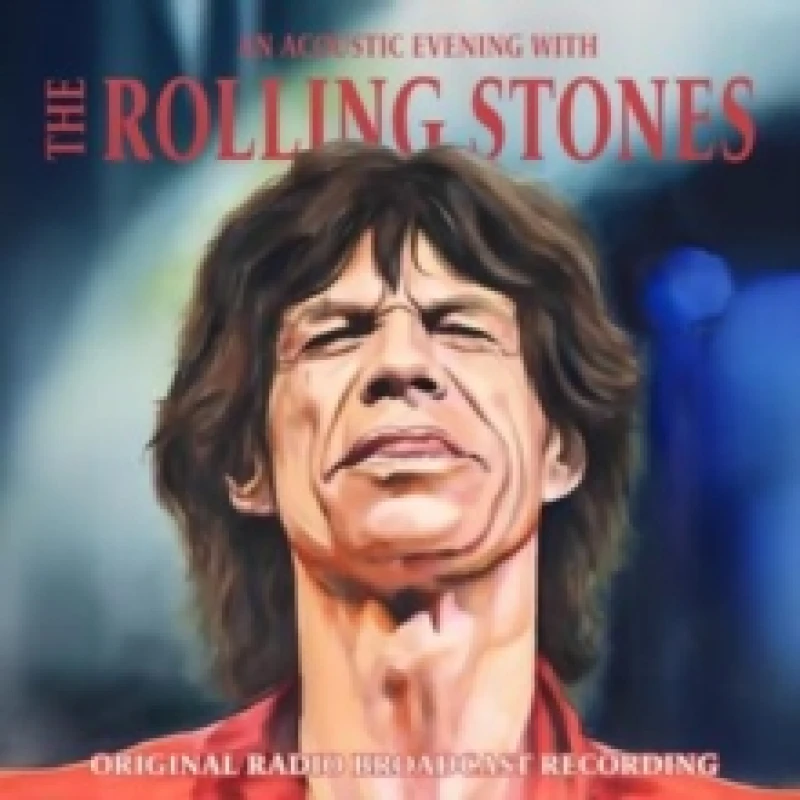 Image of An Acoustic Evening With the Rolling Stones: Original Radio Broadcast Recording CD / Album
