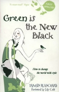 Image of Green Is the New Black by Tamsin Blanchard Paperback