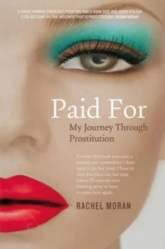 Image of Paid for by Rachel Moran Paperback