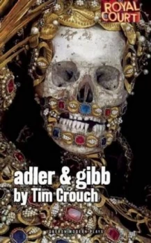 Image of Adler and Gibb by Tim Crouch Book