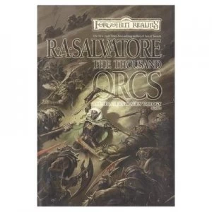 Image of The Thousand Orcs by R. a Salvatore Book