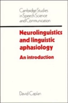 Image of Neurolinguistics and Linguistic Aphasiology by David Caplan Book