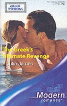 Image of The Greeks Ultimate Revenge by Julia James Book