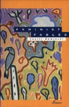 Image of Feminist Fables by Suniti Namjoshi Paperback
