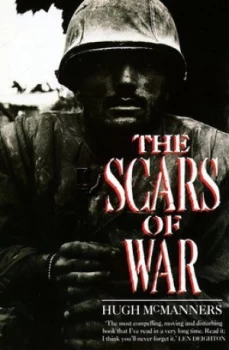 Image of The Scars of War by Hugh Mcmanners Paperback