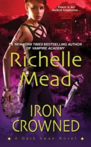Image of Iron Crowned by Richelle Mead