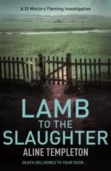 Image of Lamb to the Slaughter : DI Marjory Fleming Book 4
