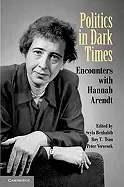 Image of politics in dark times encounters with hannah arendt