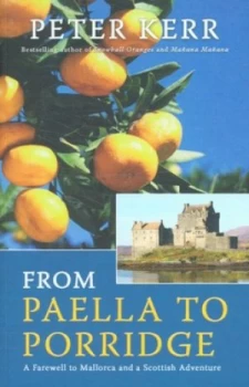 Image of From Paella to Porridge by Peter Kerr Paperback