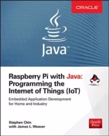 Image of Raspberry Pi with Java: Programming the Internet of Things (IoT) (Oracle Press)