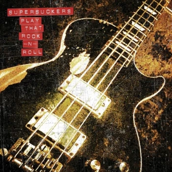 Image of Supersuckers - Play That Rock -N- Roll Vinyl