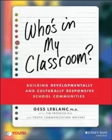 Image of Who's In My Classroom? Building Developmentally and Culturally Responsive School Communities