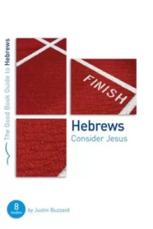 Image of Consider Jesus by Justin Buzzard