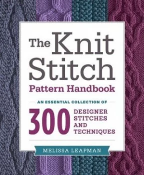 Image of The knit stitch pattern handbook by Melissa Leapman