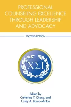 Image of Professional Counseling Excellence through Leadership and Advocacy