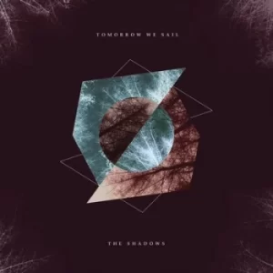 Image of The Shadows by Tomorrow We Sail CD Album