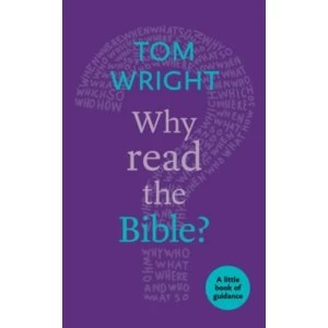 Image of Why Read the Bible? A Little Book of Guidance