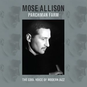 image of Parchman Farm by Mose Allison CD Album