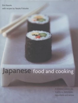 Image of Japanese Food and Cooking by Emi Kazuko and Yasuko Fukuoka Hardback
