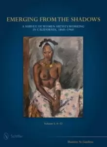 Image of Emerging from the Shadows 1860 - 1960: Vol. I