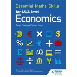 Image of Essential Maths Skills for AS/A Level Economics by Tracey Joad, Peter Davis (Paperback, 2016)