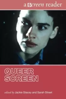 Image of Queer Screen : A Screen Reader