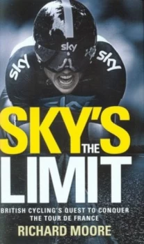 Image of Skys the Limit by Richard Moore Hardback