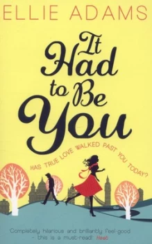 Image of It Had to Be You by Ellie Adams Paperback