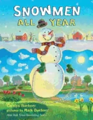 Image of snowmen all year