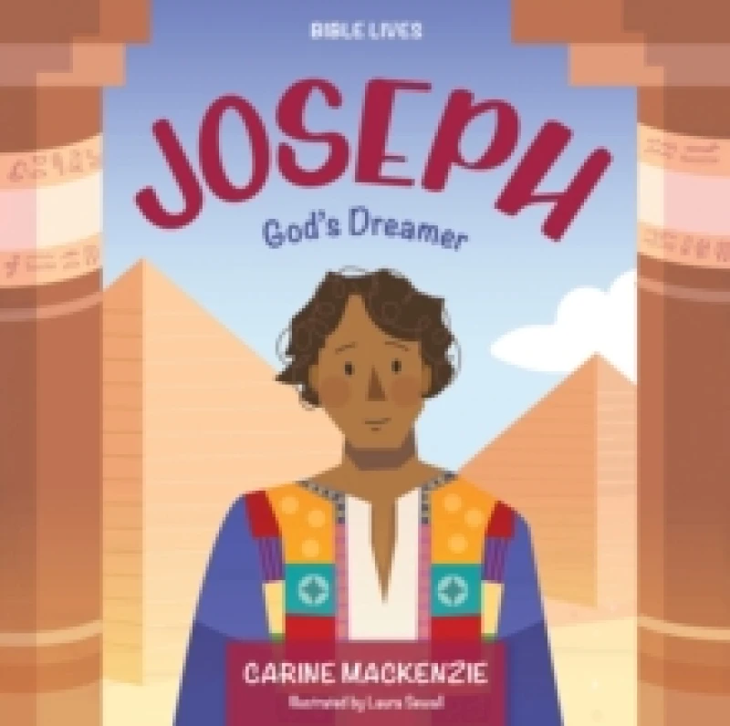 Image of Joseph: God's Dreamer Hardback