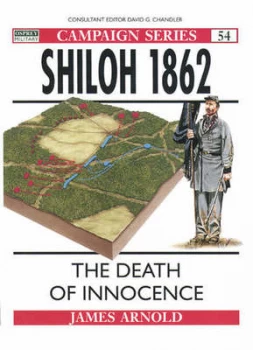 Image of Shiloh 1862. by James Arnold Paperback