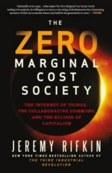 Image of Zero marginal cost society by Jeremy Rifkin