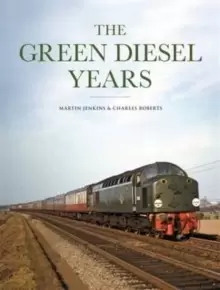 Image of The Green Diesel Years