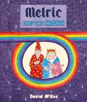 Image of Melric and the crown by David McKee