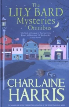 Image of The Lily Bard Mysteries Omnibus by Charlaine Harris Hardback